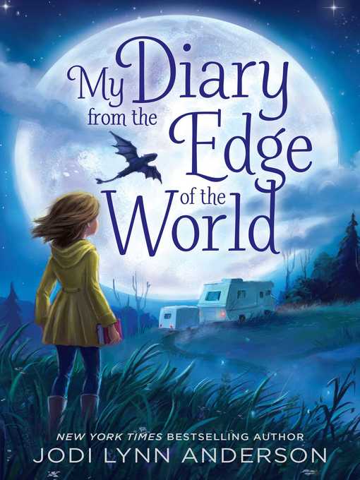 Title details for My Diary from the Edge of the World by Jodi Lynn Anderson - Available